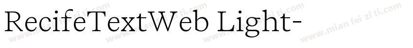RecifeTextWeb Light字体转换